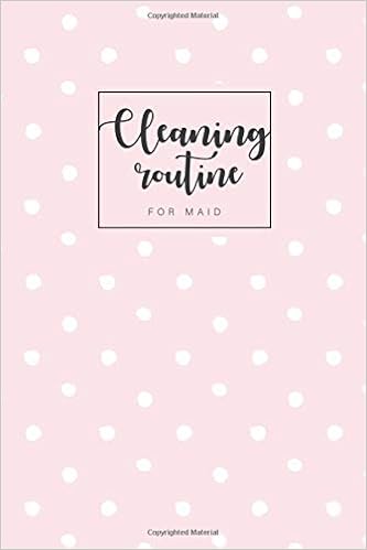 Cleaning Routine For Maid Professional House Cleaning Checklist