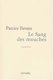 Le  sang des mouches