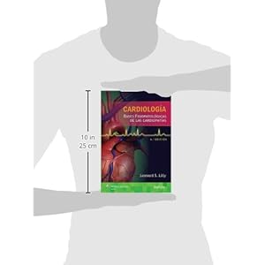 Cardiología. Bases fisiopatológicas de las cardiopatías (Spanish Edition)