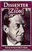 Dissenter in Zion: From the Writings of Judah L. Magnes by