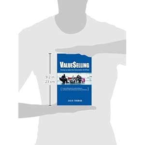 ValueSelling: Driving Up Sales One Conversation At A Time