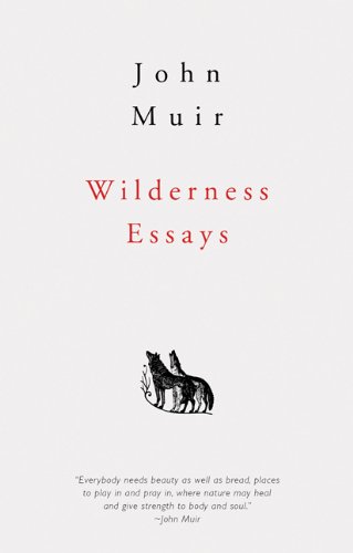 Download Wilderness Essays Download Wilderness Essays