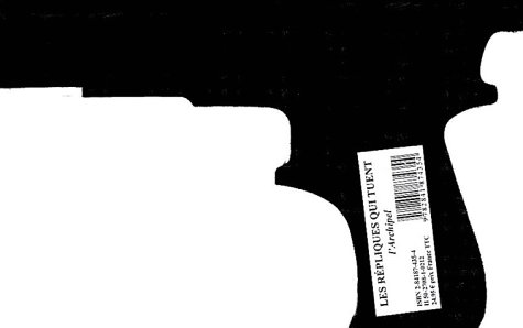 Les  répliques qui tuent