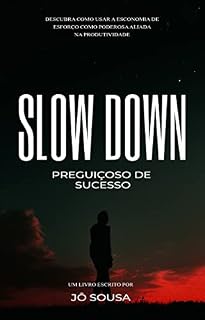Livro Slow Down: Preguiçoso de Sucesso
