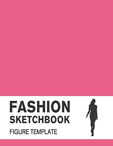 Fashion Sketchbook Figure Template: Fashion Sketchpad with Lightly Drawn Large Croquis for Fashion Designers