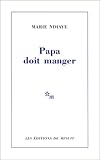 Papa Doit Manger (French Edition) by