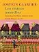 Los enanos amarillos (Las Tres Edades / Biblioteca Gaarder, Band 13)