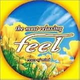 ザ・モスト・リラクシング～フィール3 ”ピース・オブ・マインド”