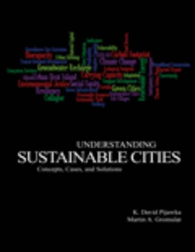 [D0wnl0ad] Understanding Sustainable Cities: Concepts, Cases, and Solutions EPUB
