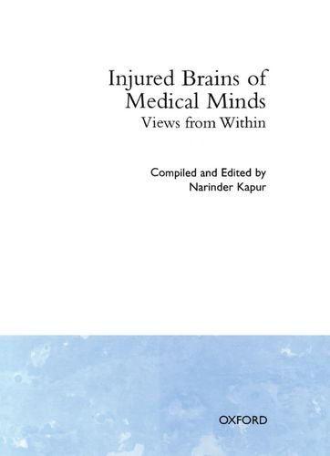 Injured Brains of Medical Minds: Views from Within by