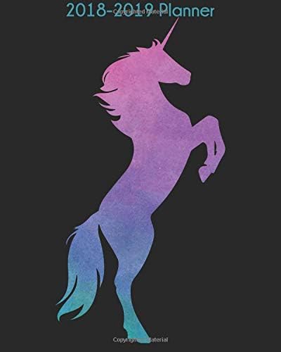 2018-2019 Planner: Unicorn Planner / October 2018 - December 2019 / 15 Month Daily Planner, Weekly Planner, Monthly Planner, Organizer, Calendar, and ... Inspirational Quotes (2018-2019 Planners)