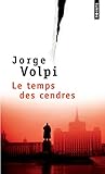 Temps Des Cendres(le) (English and French Edition) by