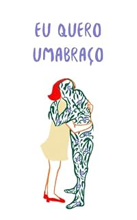 Livro EU QUERO UM ABRAÇO