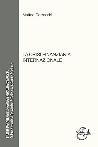 La crisi finanziaria internazionale