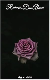 Livro Raízes Da Alma: Poesia