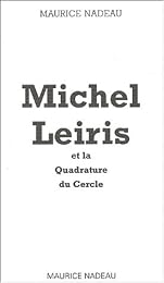 Michel Leiris et la quadrature du cercle