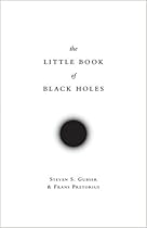 The Little Book of Black Holes (Science Essentials) The Little Book of Black Holes (Science Essentials)