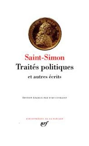 Saint-Simon : Traités politiques et autres écrits [Oct 24, 1996] Saint-Simon (Bibliothèque de la by Louis de Rouvroy Saint-Simon