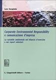 Image de Corporate environmental responsability e comunicazione d'impresa. La variabile ambientale nel bilancio d'esercizio e nei report volontari