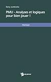 Image de PMU - Analyses et logiques pour bien jouer ! (French Edition)