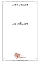 La  solitaire