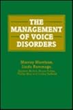 Management of Voice Disorders, Members of the Department of Otolaryngology Staff and Morrison, Murray D., 1565933117