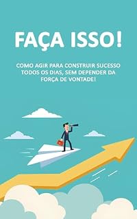 Livro Faça Acontecer: O Guia para Transformar Ação em Sucesso