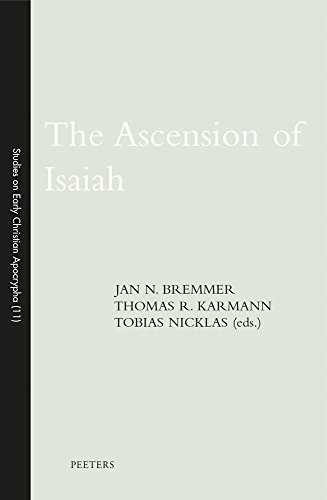 The Ascension of Isaiah (Studies on Early Christian Apocrypha)