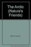 Board book The Arctic (Nature's Friends) Book