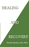 Healing and Recovery by