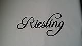 Reisling Wine Word Black Metal Wall Art Home Decor
