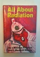 All About Radiation 8773360295 Book Cover