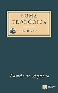 Livro Suma Teológica: (Obra Completa)
