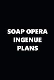 2019 Weekly Planner TV Theme Soap Opera Ingenue Plans 134 Pages: 2019 Planners Calendars Organizers by 
