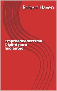Livro Empreendedorismo Digital para Iniciantes