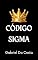 Livro Código Sigma: 40 conselhos paternos para jovens de alto valor.