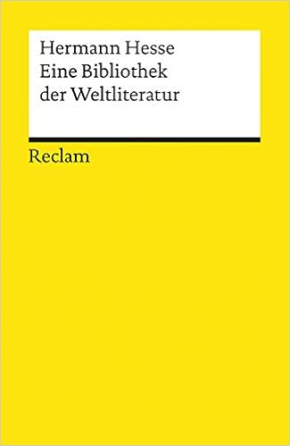Eine Bibliothek Der Weltliteratur Reclams Universal Bibliothek Amazon De Hesse Hermann Bucher