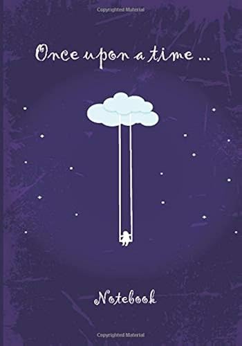 Download Once upon a time ... Notebook: Notebook | 7 x 10 inches | 102 high quality pages | Paperback | Ideal personal diary | children's notebook | birthday ... | cloud and children | violet background PDF