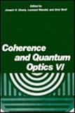 Coherence and Quantum Optics Six, Eberly, Joseph H., 0306434857