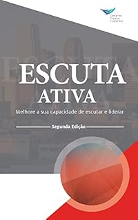 Livro Active Listening: Improve Your Ability to Listen and Lead, Second Edition (Portuguese)