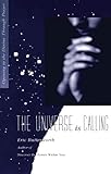 The Universe Is Calling: Opening to the Divine Through Prayer by 
