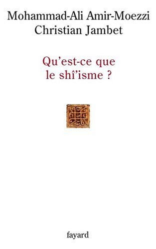 Qu'est-ce que le shî'isme?