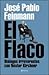 El flaco 9504925499 Book Cover
