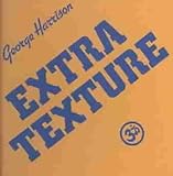 George Harrison Album: «EXTRA TEXTURE» (Front side) George Harrison Album: «EXTRA TEXTURE» (Front side)