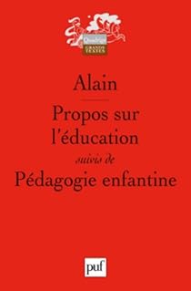 Propos sur l'ducation - Pdagogie enfantine par Alain