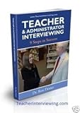 Paperback Teacher and Administrator Interviewing 9 Steps to Success Book