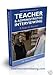 Teacher And Administrator Interviewing: 9 Steps To Success 0578042916 Book Cover