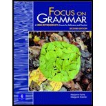Focus on Grammar : A High-Intermediate Course for Reference and Practice, Fuchs, Marjorie and Bonner, Margaret, 0130327492