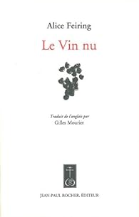 Book's Cover ofLe Vin nu : Laissons faire aux raisins ce qui leur vient naturellement