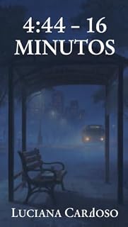 Livro 4:44 - 16 minutos